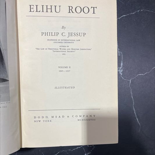 elihu root book, by philip c. jessup, 1938 Hardcover