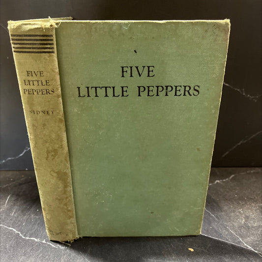 five little peppers and how they grew book, by margaret sidney, 1970 Hardcover