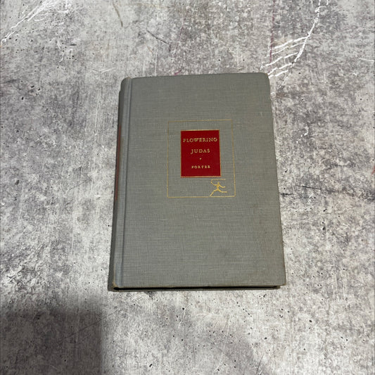 flowering judas and other stories book, by katherine anne porter, 1935 Hardcover