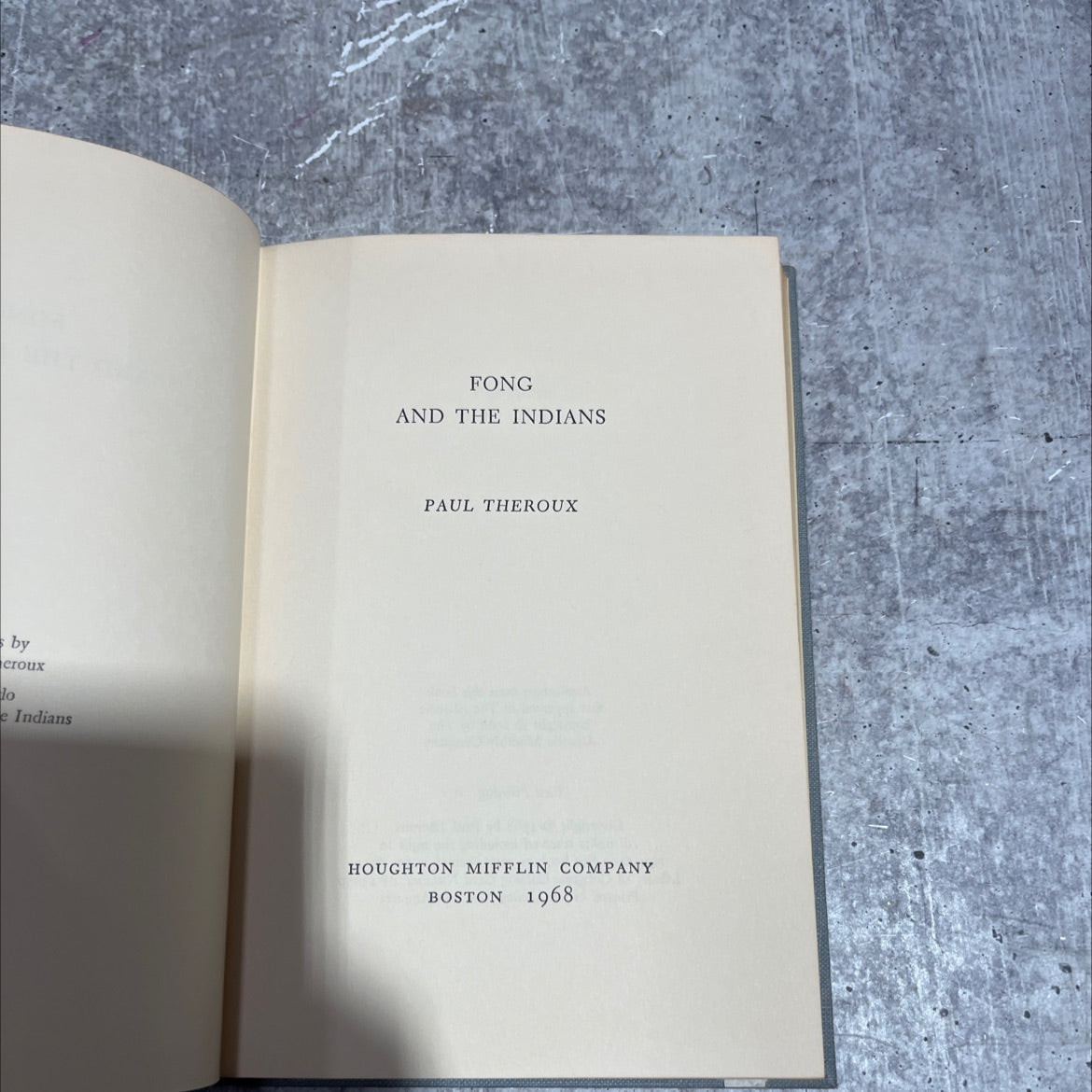 fong and the indians book, by paul theroux, 1968 Hardcover