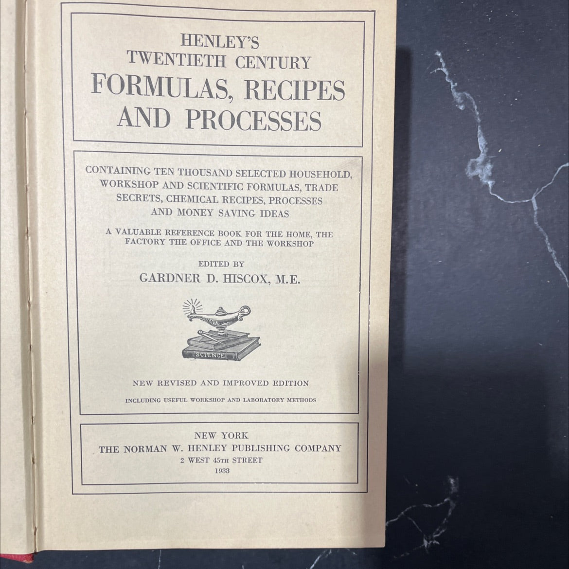 henley's twentieth century formulas, recipes and processes book, by gardner d. hiscox, 1933 Hardcover