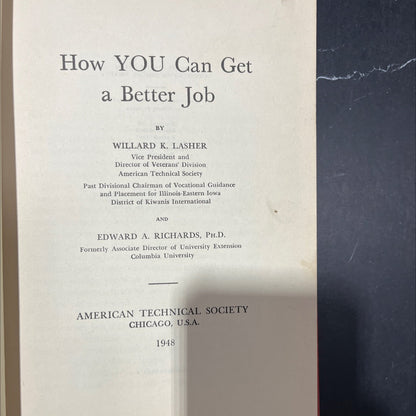 how you can get a better job book, by willard k. lasher, edward a. richards, 1948 Hardcover
