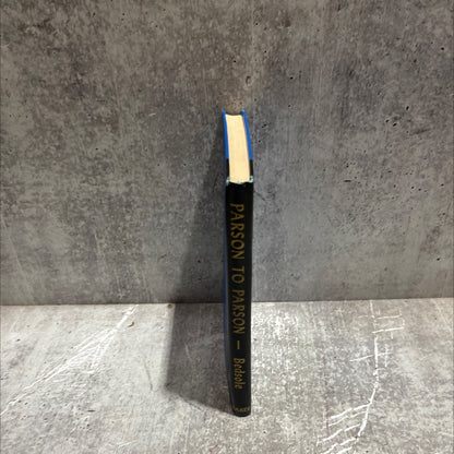 parson to parson book, by adolph bedsole, 1964 Hardcover