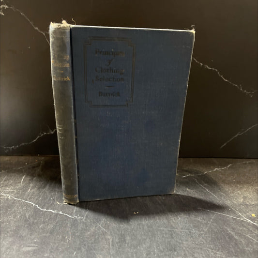 principles of clothing selection book, by helen goodrich buttrick, 1925 Hardcover