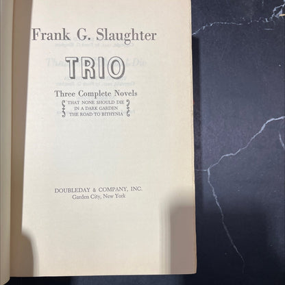 that none should die in a dark garden the road to bithynia book, by Frank G. Slaughter, 1951 Hardcover
