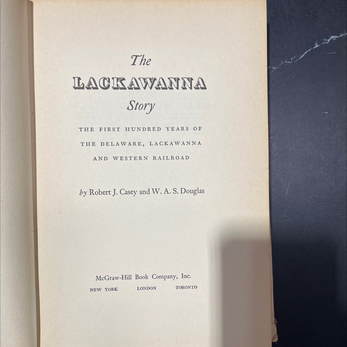 the lackawanna story the first hundred years of the delaware, lackawanna and western railroad book, by Robert J. Casey