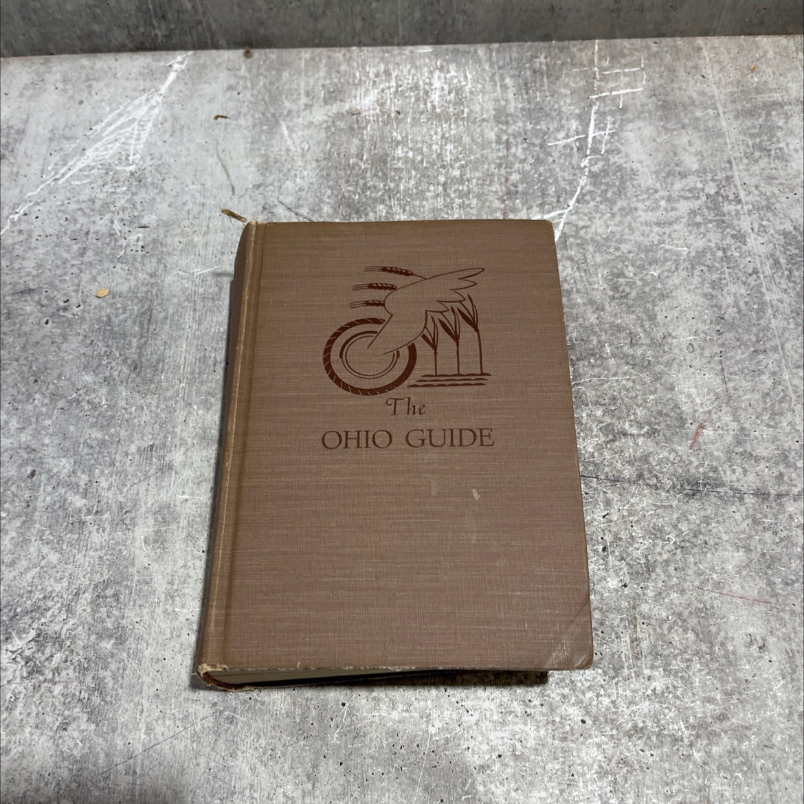 the ohio guide book, by workers of the writers' program of the work projects administration in the state of ohio, 1940