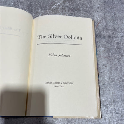the silver dolphin book, by Velda Johnston, 1979 Hardcover