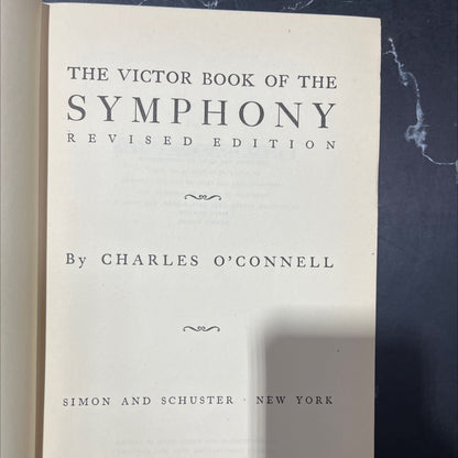 the victor book of the symphony revised edition book, by charles o'connell, 1941 Hardcover