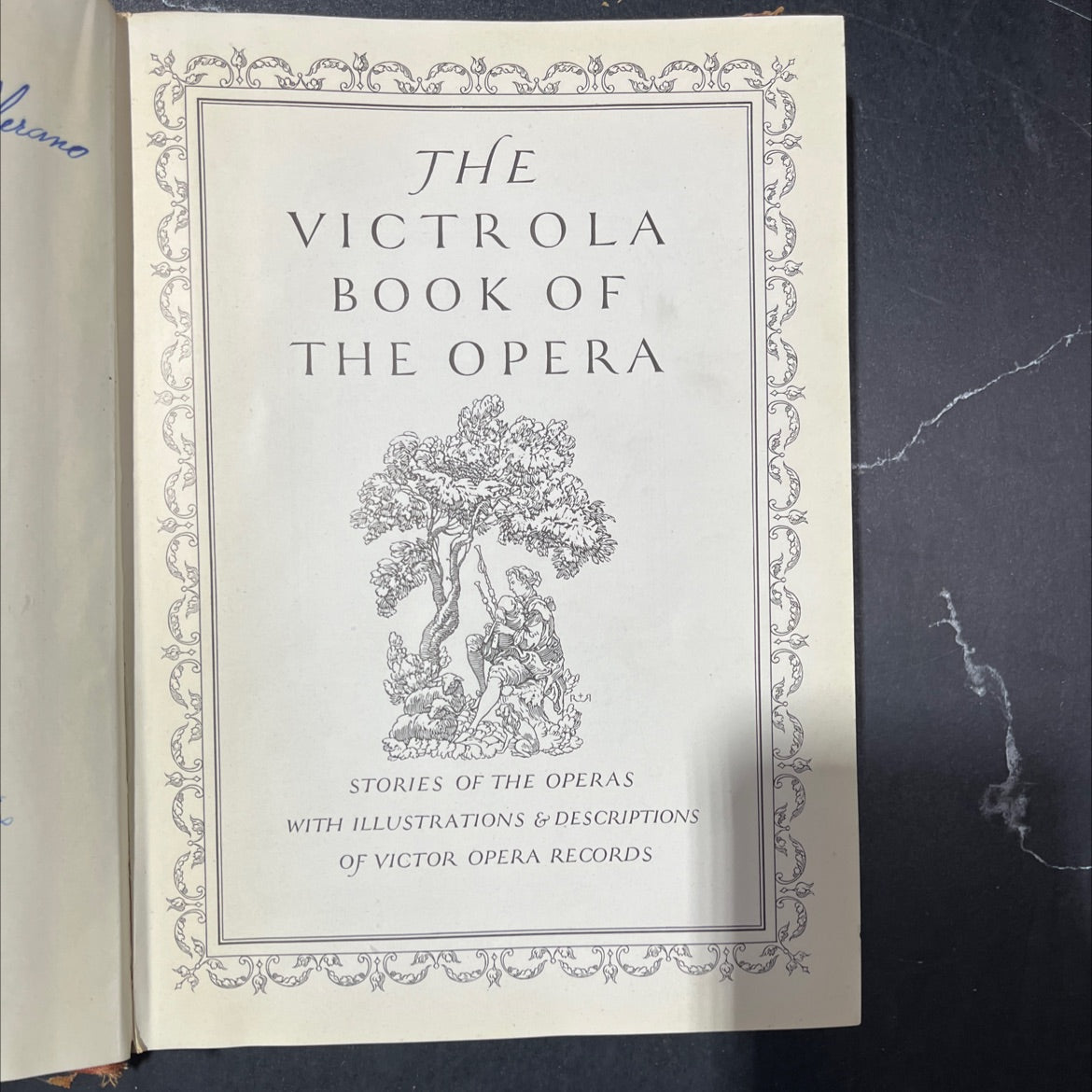 the victrola book of the opera stories of the operas with illustrations & descriptions of victor opera records book, by