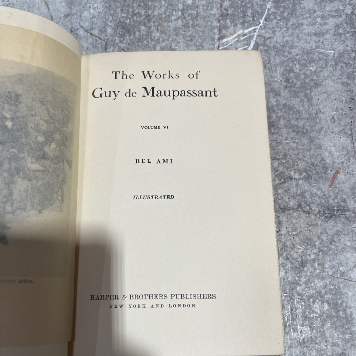 the works of guy de maupassant volume vi bel ami illustrated book, by guy de maupassant, 1909 Hardcover